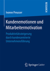 Kundenemotionen und Mitarbeitermotivation