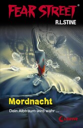 Fear Street 16 - Mordnacht