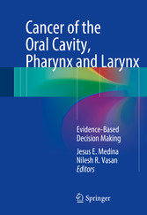 Cancer of the Oral Cavity, Pharynx and Larynx