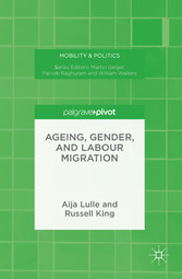 Ageing, Gender, and Labour Migration