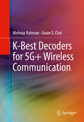 K-Best Decoders for 5G+ Wireless Communication