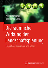 Die räumliche Wirkung der Landschaftsplanung