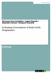 Evaluating Government of India (GOI) Programmes