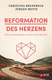 Reformation des Herzens