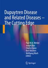 Dupuytren Disease and Related Diseases - The Cutting Edge