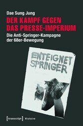 Der Kampf gegen das Presse-Imperium