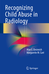 Recognizing Child Abuse in Radiology