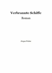 Verbrannte Schiffe