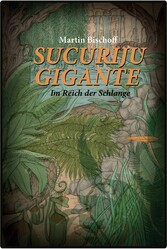 Sucuriju Gigante