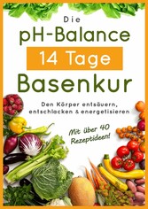 Die pH-Balance 14 Tage Basenkur