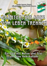 Kräuter, die aber vom Leben trennen