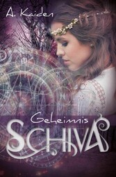 Geheimnis Schiva