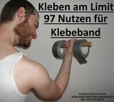 Kleben am Limit