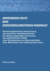 Anwendbares Recht beim grenzüberschreitenden Warenkauf