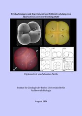 Beobachtungen und Experimente zur Frühentwicklung von Hydractinia echinata (Fleming 1828)