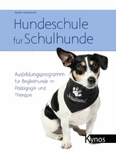 Hundeschule für Schulhunde