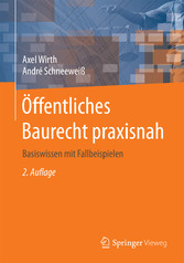 Öffentliches Baurecht praxisnah