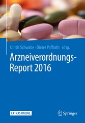 Arzneiverordnungs-Report 2016