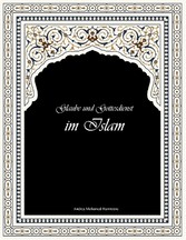 Glaube und Gottesdienst im Islam