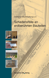 Schadensfälle an erdberührten Bauteilen.