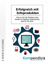 Erfolgreich mit Infoprodukten