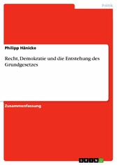 Recht, Demokratie und die Entstehung des Grundgesetzes