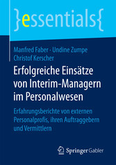 Erfolgreiche Einsätze von Interim-Managern im Personalwesen