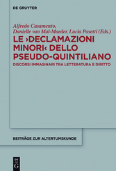 Le >Declamazioni Minori< dello Pseudo-Quintiliano