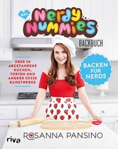 Das Nerdy-Nummies-Backbuch - Backen für Nerds