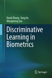 Discriminative Learning in Biometrics