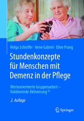 Stundenkonzepte für Menschen mit Demenz in der Pflege