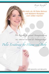 Paleo Ernährung für Mama und Baby