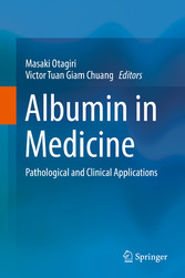 Albumin in Medicine