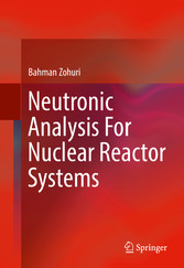 Neutronic Analysis For Nuclear Reactor Systems