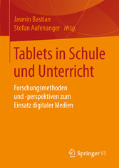 Tablets in Schule und Unterricht