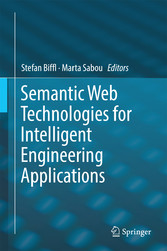 Semantic Web Technologies for Intelligent Engineering Applications