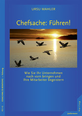 Chefsache: Führen!