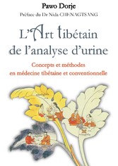 L&apos;art tibétain de l&apos;analyse d&apos;urine