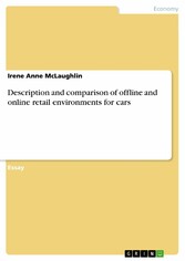 Description and comparison of offline and online retail environments for cars