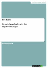 Gesprächstechniken in der Psychoonkologie