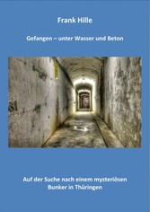 Gefangen - Unter Wasser und Beton