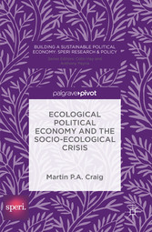 Ecological Political Economy and the Socio-Ecological Crisis