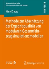 Methode zur Abschätzung der Ergebnisqualität von modularen Gesamtfahrzeugsimulationsmodellen