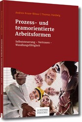 Prozess- und teamorientierte Arbeitsformen