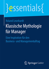 Klassische Mythologie für Manager