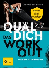 Quäl dich - Das Workout