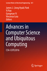 Advances in Computer Science and Ubiquitous Computing