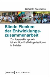 Blinde Flecken der Entwicklungszusammenarbeit