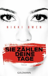 Sie zählen deine Tage (Maria Martinez 2)