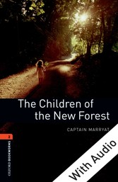 Children of the New Forest - With Audio Level 2 Oxford Bookworms Library